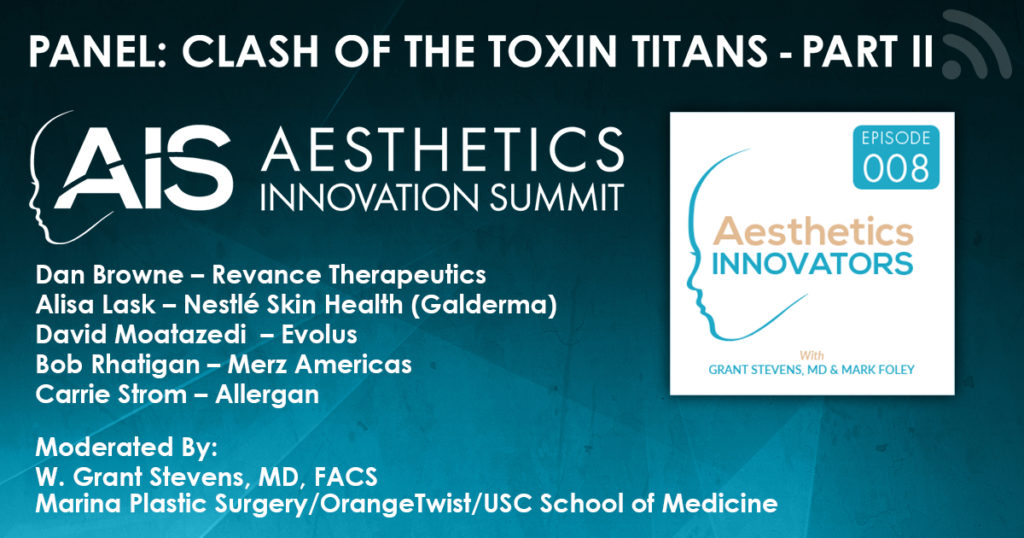 AIP008_Podcast_Facebook_Site Aesthetics Innovator Podcast: Clash of the Toxin Titans at AIS!