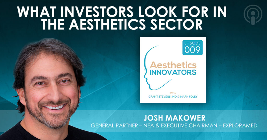 WHAT INVESTORS LOOK FOR IN THE AESTHETICS SECTOR